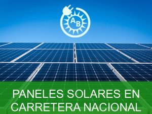 paneles solares en carretera nacional 2466