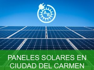 paneles solares en ciudad del carmen 2238
