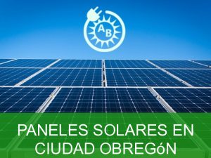 paneles solares en ciudad obregon 2186