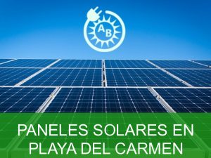 paneles solares en playa del carmen 2258