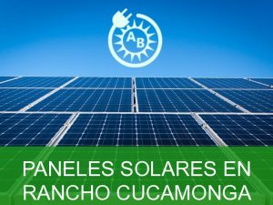 paneles solares en rancho cucamonga 3250