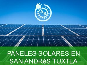 paneles solares en san andres tuxtla 2416