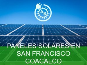 paneles solares en san francisco coacalco 2194