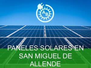 paneles solares en san miguel de allende 2382