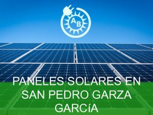 paneles solares en san pedro garza garcia 2278