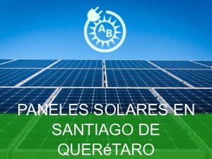 paneles solares en santiago de queretaro 2134