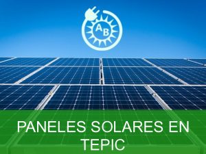 paneles solares en tepic 2180