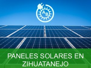 paneles solares en zihuatanejo 2396
